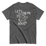 Let's Hear It For The Boos Men's Classic Tee