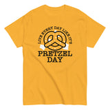 Live Every Day Like It's Pretzel Day Men's Classic Tee
