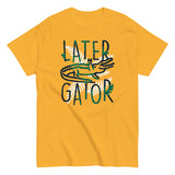 Later Gator Men's Classic Tee