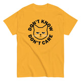 Don't Know Don't Care Men's Classic Tee