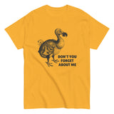Don't You Forget About Me Men's Classic Tee