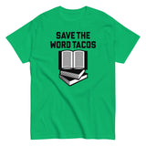 Save The Word Tacos Men's Classic Tee