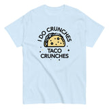 I Do Crunches Taco Crunches Men's Classic Tee