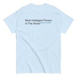 Most Intelligent Person in the World Citation Needed Men's Classic Tee