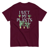 I Wet My Plants Men's Classic Tee