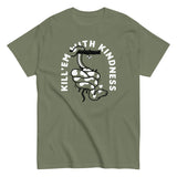 Kill 'em With Kindness Men's Classic Tee