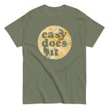 Easy Does It Men's Classic Tee