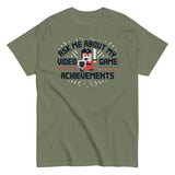 Ask Me About My Video Game Achievements Men's Classic Tee