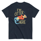 I'm Otter Here Men's Classic Tee