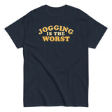 Jogging Is The Worst Men's Classic Tee