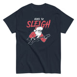 Here to Sleigh Men's Classic Tee
