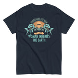 Woman Inherits The Earth Men's Classic Tee