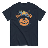 Fall Forever Men's Classic Tee