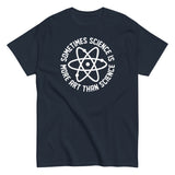 More Art Than Science Men's Classic Tee