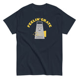 Feelin' Grate Men's Classic Tee