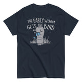 The Early Worm Gets The Bird Men's Classic Tee