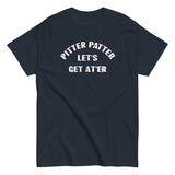 Pitter Patter Let's Get At'er Men's Classic Tee