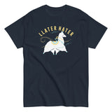 Llater Hater Men's Classic Tee
