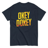 Okey Dokey Men's Classic Tee