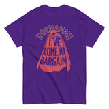I've Come To Bargain Men's Classic Tee