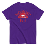 Don't Dream It Be It Men's Classic Tee