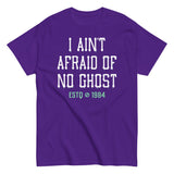 I Ain't Afraid Of No Ghost Men's Classic Tee