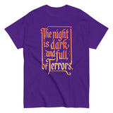 The Night Is Dark And Full Of Terrors Men's Classic Tee