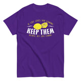 If Life Gives You Lemons Men's Classic Tee