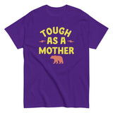 Tough As A Mother Men's Classic Tee