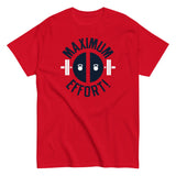 Maximum Effort! Men's Classic Tee