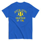 Just And Loyal, Unafraid Of Toil Men's Classic Tee