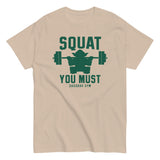 Squat You Must Men's Classic Tee