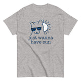 Just Wanna Have Sun Men's Classic Tee