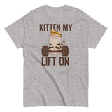 Kitten My Lift On Men's Classic Tee