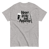 Never Drink And Apparate Men's Classic Tee