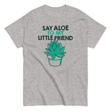Say Aloe To My Little Friend Men's Classic Tee