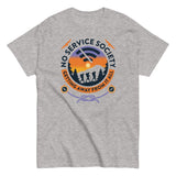 No Service Society Men's Classic Tee
