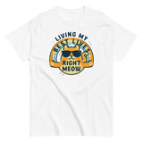 Living My Best Lives Right Meow Men's Classic Tee