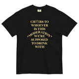Cheers To Whoever Is This Moderation Men's Relaxed Fit Tee