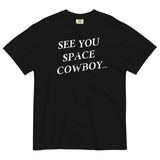 See You Space Cowboy Men's Relaxed Fit Tee