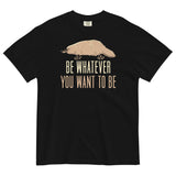 Be Whatever You Want To Be Men's Relaxed Fit Tee