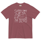 Sorry I Can't I'm Dead Men's Relaxed Fit Tee
