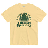 I Want 'Em Real Thick And Sprucey Men's Relaxed Fit Tee