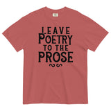 Leave Poetry To The Prose Men's Relaxed Fit Tee