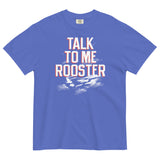 Talk To Me Rooster Men's Relaxed Fit Tee