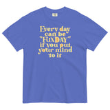 Every Day Can Be Funday Men's Relaxed Fit Tee