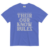 Their Our Know Rules Men's Relaxed Fit Tee