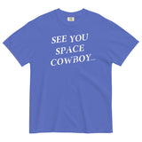 See You Space Cowboy Men's Relaxed Fit Tee