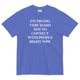 Trying Very Hard Not To Connect Men's Relaxed Fit Tee