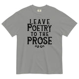 Leave Poetry To The Prose Men's Relaxed Fit Tee